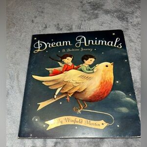 Dream Animals: A Bedtime Journey by Emily Martin, Board Book, 2013